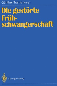 Abbildung von: Die gestörte Frühschwangerschaft - Springer