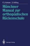 Cover: M&uuml;nchner Manual zur orthop&auml;dischen R&uuml;ckenschule - Springer