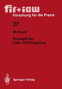 Abbildung von: Konzepte der CAD / PPS-Kopplung - Springer