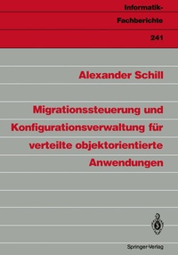 Abbildung von: Migrationssteuerung und Konfigurationsverwaltung für verteilte objektorientierte Anwendungen - Springer