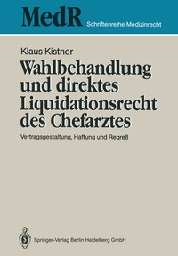 Abbildung von: Wahlbehandlung und direktes Liquidationsrecht des Chefarztes - Springer
