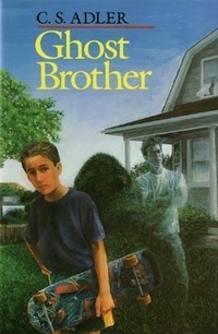 Enlarge image Cover: Ghost Brother - Houghton Mifflin (Trade)