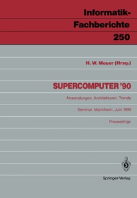 Enlarge image Cover: Supercomputer '90 - Springer