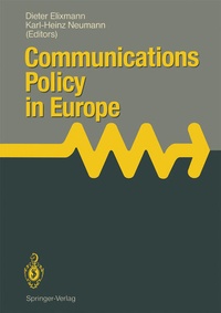 Enlarge image Cover: Communications Policy in Europe - Springer