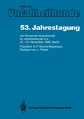 Cover: 53. Jahrestagung der Deutschen Gesellschaft f&uuml;r Unfallheilkunde e.V. - Springer