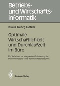 Cover: Optimale Wirtschaftlichkeit und Durchlaufzeit im B&uuml;ro - Springer