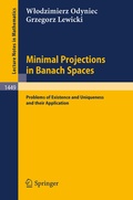 Bild: Minimal Projections in Banach Spaces - Springer