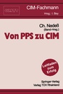 Cover: Von PPS zu CIM - Springer