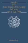 Cover: Festakt der Paris Lodron-Universit&auml;t Salzburg am 2. Mai 1990 - Springer