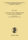 Cover: "Gott hat die Natur einf&auml;ltig gemacht, sie aber schon viel K&uuml;nste" - Springer