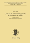 Cover: "Gott hat die Natur einf&auml;ltig gemacht, sie aber schon viel K&uuml;nste" - Springer