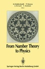 Cover: From Number Theory to Physics - Springer