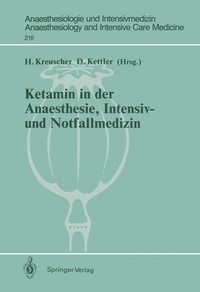 Abbildung von: Ketamin in der Anaesthesie, Intensiv- und Notfallmedizin - Springer