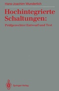 Cover: Hochintegrierte Schaltungen: Pr&uuml;fgerechter Entwurf und Test - Springer