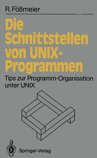 Abbildung von: Die Schnittstellen von UNIX-Programmen - Springer