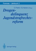 Cover: Drogendelinquenz Jugendstrafrechtsreform - Springer