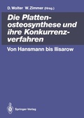 Cover: Die Plattenosteosynthese und ihre Konkurrenzverfahren - Springer