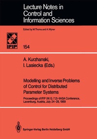 Enlarge image Cover: Modelling and Inverse Problems of Control for Distributed Parameter Systems - Springer