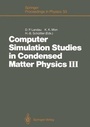 Cover: Computer Simulation Studies in Condensed Matter Physics III - Springer