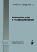 Cover: Wettbewerbsfaktor Zeit in Produktionsunternehmen - Springer