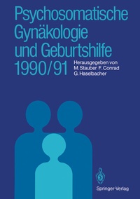 Abbildung von: Psychosomatische Gynäkologie und Geburtshilfe 1990/91 - Springer