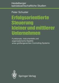 Abbildung von: Erfolgsorientierte Steuerung kleiner und mittlerer Unternehmen - Springer