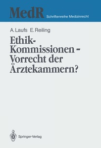 Abbildung von: Ethik-Kommissionen - Vorrecht der Ärztekammern? - Springer