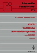 Cover: VIS '91 Verl&auml;&szlig;liche Informationssysteme - Springer
