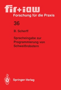 Abbildung von: Spracheingabe zur Programmierung von Schweißrobotern - Springer