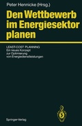 Cover: Den Wettbewerb im Energiesektor planen - Springer