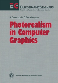 Enlarge image Cover: Photorealism in Computer Graphics - Springer