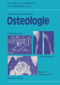 Abbildung von: Aktuelle Aspekte der Osteologie - Springer