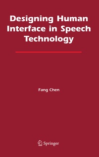 Enlarge image Cover: Designing Human Interface in Speech Technology - Springer