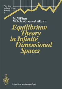 Enlarge image Cover: Equilibrium Theory in Infinite Dimensional Spaces - Springer