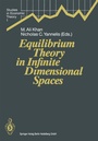Cover: Equilibrium Theory in Infinite Dimensional Spaces - Springer