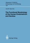 Bild: The Functional Morphology of the Human Endometrium and Decidua - Springer