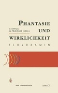 Cover: Phantasie und Wirklichkeit - Fluvoxamin - Springer