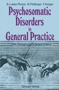 Cover: Psychosomatic Disorders in General Practice - Springer