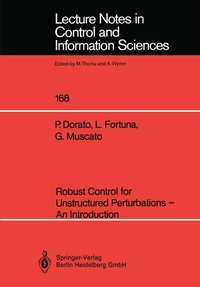 Enlarge image Cover: Robust Control for Unstructured Perturbations - An Introduction - Springer