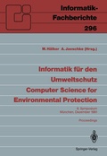 Cover: Informatik f&uuml;r den Umweltschutz / Computer Science for Environmental Protection - Springer
