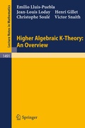 Cover: Higher Algebraic K-Theory: An Overview - Springer