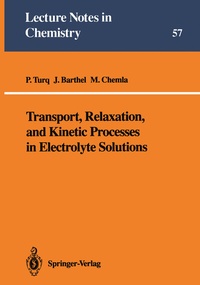 Abbildung von: Transport, Relaxation, and Kinetic Processes in Electrolyte Solutions - Springer