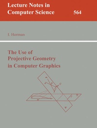 Enlarge image Cover: The Use of Projective Geometry in Computer Graphics - Springer