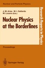Cover: Nuclear Physics at the Borderlines - Springer