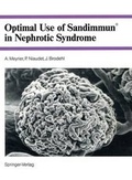Cover: Optimal Use of Sandimmun&reg; in Nephrotic Syndrome - Springer