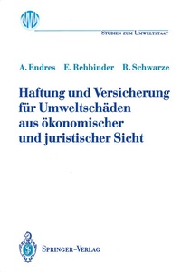 Bild: Haftung und Versicherung für Umweltschäden aus ökonomischer und juristischer Sicht - Springer