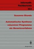 Cover: Automatische Synthese rekursiver Programme als Beweisverfahren - Springer