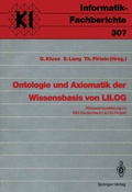 Cover: Ontologie und Axiomatik der Wissensbasis von LILOG - Springer