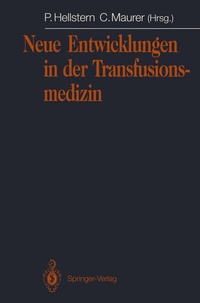 Abbildung von: Neue Entwicklungen in der Transfusionsmedizin - Springer