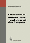 Cover: Parallele Datenverarbeitung mit dem Transputer - Springer
